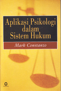 Image of Aplikasi Psikologi Dalam Sistem Hukum