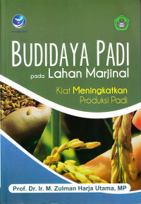 Image of BUDIDAYA PADI PADA LAHAN MARJINAL