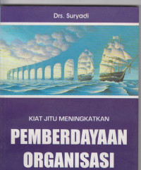 Image of Kiat jitu meningkatkan pemberdayaan organisasi