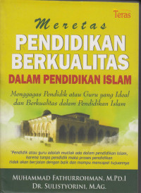 Image of Meretas Pendidikan Berkualitas Dalam Pendidikan Islam