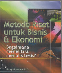 Image of Metode riset untuk bisnis dan ekonomi