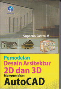 Image of Pemodelan Desain Arsitektur 2D dan 3D Menggunakan AutoCAD