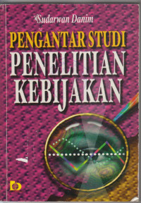 Image of Pengantar studi penelitian kebijakan