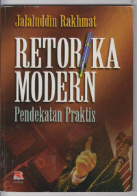 Image of retorika modern pendekatan praktis