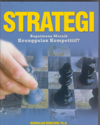 Image of Strategi bagaimana meraih keunggulan kompettif