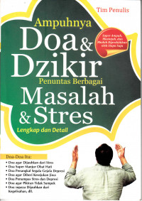 Image of ampuhnya doa dan dzikir penuntas berbagai masalah dan stress lengkap dan detail