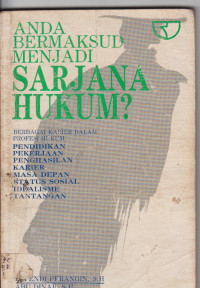 Image of anda bermaksud menjadi sarjana hukum