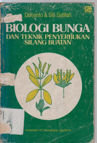 Image of biologi bunga dan teknik penyerbukan silang buatan
