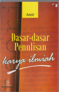 Image of dasar-dasar penulisan karya ilmiah