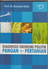 Image of diagnosis ekonomi politik pangan dan pertanian