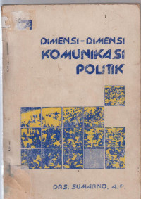 Image of dimensi-dimensi komunikasi politik