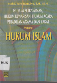 Image of hukum perkawinan hukum kewarisan hukum acara peradilan agama dan zakat menurut islam
