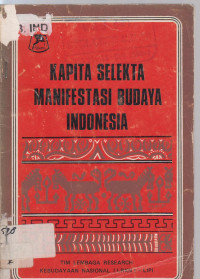 Image of kapita selekta manifestasi budaya indonesia