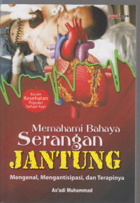 Image of memahami bahaya serangan jantung