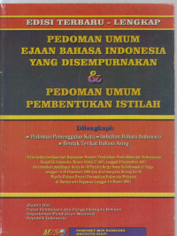 Image of pedoman umum ejaan bahasa indonesia yang disempurnakan dan pedoman umum pembentukan istilah