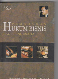 Image of pemahaman hukum bisnis bagi pengusaha