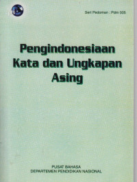 Image of pengindoneiaan kata dan ungkapan asing