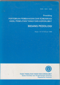Image of prosiding pertemuan dan pembahasan dan komunikasi hasil penelitian tanah dan agroklimat bidang pedologi