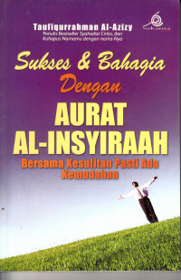 Image of sukses dan bahagia dengan aurat al-insyiraah