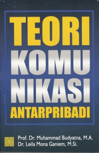 Image of Teori Komunikasi Antar Pribadi