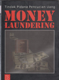 Image of tindakan pidana pencucian uang money laundering
